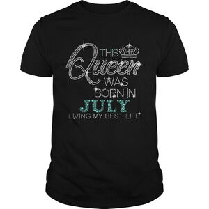 Diamond This Queen Was Born In July Living My Best Life Shirt